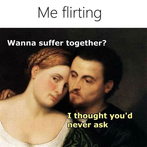 funny flirty memes for him|30 Funny Flirting Memes That Capture the Struggle of